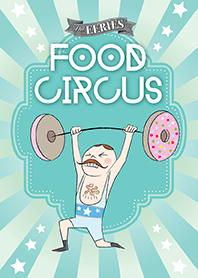 The EERIES ~ Vol. 1: Food Circus