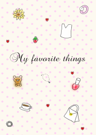 My favorite things!