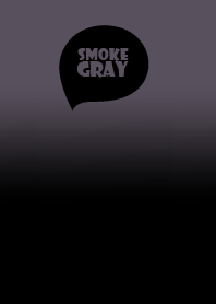 Smoke Grey Into The Black  Vr.6 (JP)