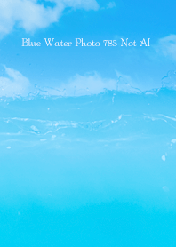 Blue Water Photo 783 Not AI