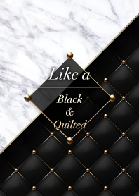 Like a - Black & Quilted *WhiteMarble