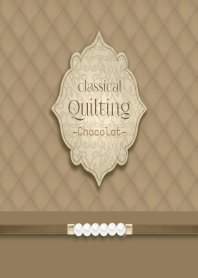 Classical Quilting -chocolat-