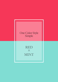 One-color style/Red x Mint