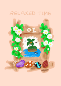 Relaxed time 01
