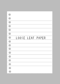 LOOSE LEAF PAPER/GRAY
