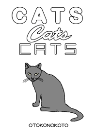 Cats, Cats, Cats