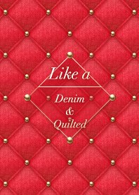 Like a - Denim & Quilted #Red