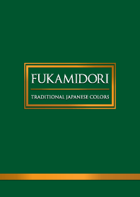FUKAMIDORI -Traditional Japanese Colors