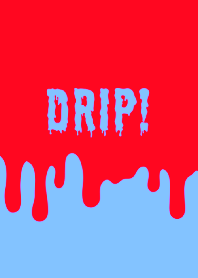 DRIP! THEME /26