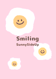 Smiling Sunny Side Up  - Pink 2