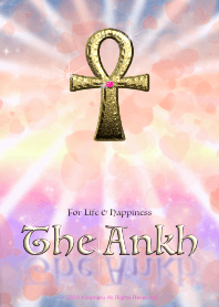 For Life & Happiness -The Ankh