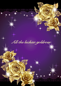 All the luckier goldrose Richpurple