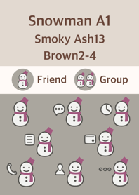 snowmanA1 smoky ash13 brown2-4