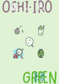 I found my OSHI-IRO , Green-60