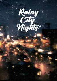 Rainy City Nights