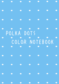 POLKA DOTS COLOR NOTEBOOK/BLUE