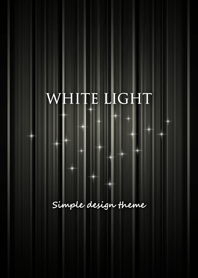 - WHITE LIGHT 3 -