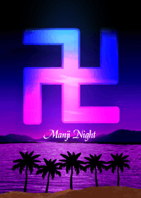 卍 MANJI Night
