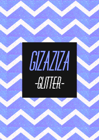 GIZAGIZA -glitter- THEME 44