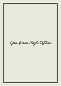 Gradation Style (Ribbon9)