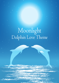 Moonlight Dolphin Love Theme.