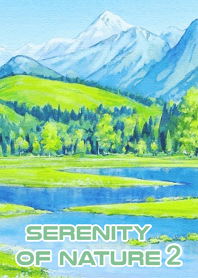Serenity Of Nature 2