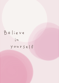 courage to believe in yourself20.