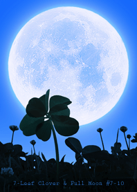 7-Leaf Clover & Full Moon#7-10