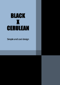 BLACK X CERULEAN