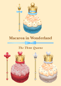 Macaron in Wonderland-The Three Queens