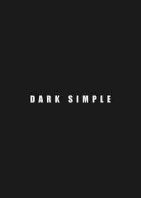 DARK SIMPLE