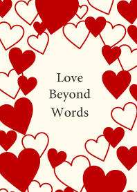 Love beyond words -RED- 14