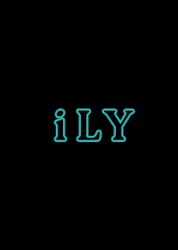 iLY - I LOVE YOU - [TURQUOISE BLUE]