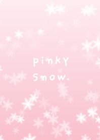 ピンクの雪 pinky snow.
