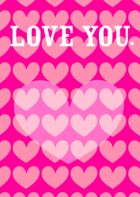 LOVE YOU.