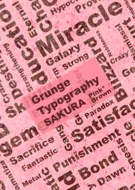 Grunge Typography SAKURA Pink&Brown