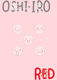 I found my OSHI-IRO , Red-21