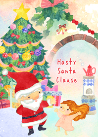 Hasty Santa Clause