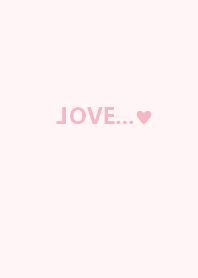 Love...(pink*)
