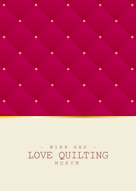 LOVE QUILTING WINE RED 21