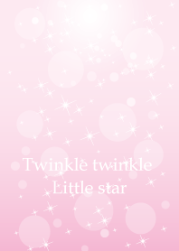 twinkle twinkle little star.