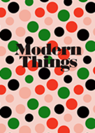Morden Things #06