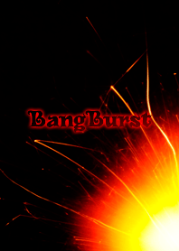 BangBurst
