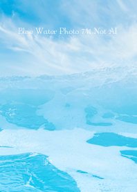 Blue Water Photo 741 Not AI