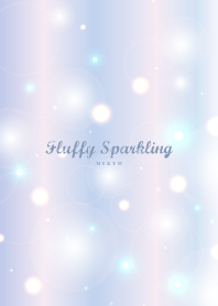 -Fluffy Sparkling- MEKYM 3