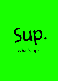 Sup-Whats up- THEME 126