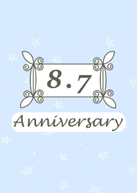 August.7 Anniversary