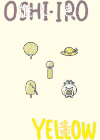 I found my OSHI-IRO , Yellow-59