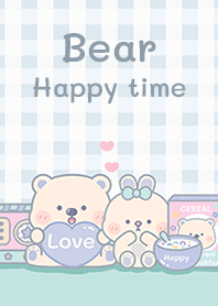 Bear : Happy Time!