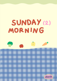 sunday morning (2) :-)